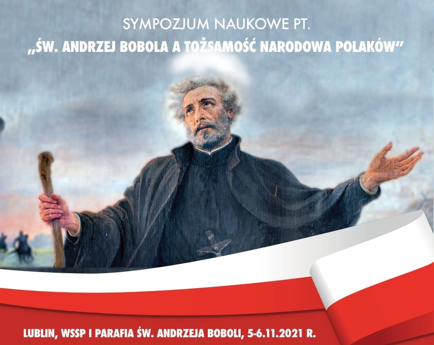 Sympozjum Naukowe W Andrzej Bobola A To Samo Narodowa Polak W